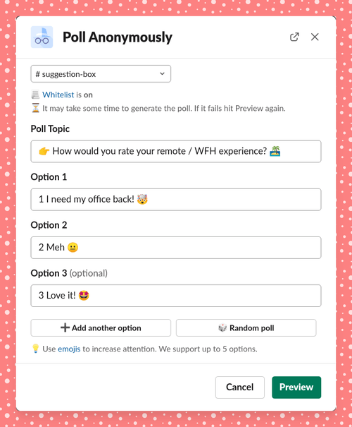 Anonymous Poll Input Dialog in Slack